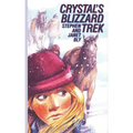 Crystal's Blizzard Trek
