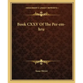 Book CXXV of the Per-Em-Hru