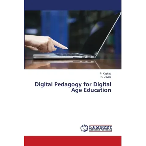 Digital Pedagogy for Digital Age Education