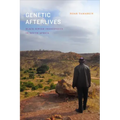 Genetic Afterlives: Black Jewish Indigeneity in South Africa