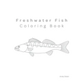 Freshwater Fish Coloring Book