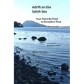Adrift on the Salish Sea from Point No Point to Deception Pass