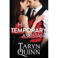His Temporary Assistant: A Grumpy Boss Romantic Comedy