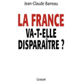 La France va-t-elle disparaître ?