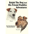 Ralph The Dog And His Friend Puddles Adventures