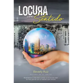 Locura Con Sentido