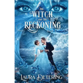The Witch and the Reckoning