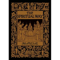 The Spiritual Way Manual