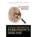 Natural Therapies for Parkinson's Disease