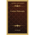 Cowboy Philosophy