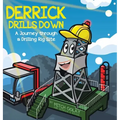 Derrick Drills Down: A Journey through a Drilling Rig Site