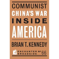 Communist China's War Inside America