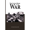 The Little Book of the War