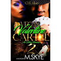 Vegas Valentine Cartel 2: An Urban Romance