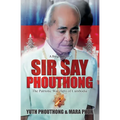 Sir Say Phouthong Reformed Cambodia: The Patriotic War Hero