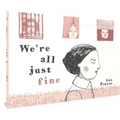 We're All Just Fine