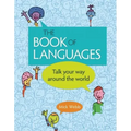 The Book of Languages: Talk Your Way Around the World