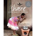 Share: The Cookbook That Celebrates Our Common Humanity