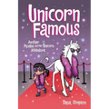Unicorn Famous: Another Phoebe and Her Unicorn Adventure Volume 13