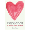 Parklands: A School Built on Love