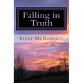 Falling in Truth: The Education of a Jehovah's Witness