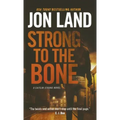Strong to the Bone