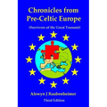 Chronicles from pre-Celtic Europe: (Survivors of the Great Tsunami)