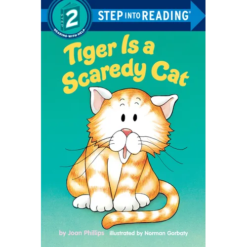 Tiger is a Scaredy Cat