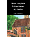 The Complete Father Brown Mysteries