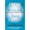 From Where You Dream: The Process of Writing Fiction