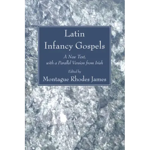 Latin Infancy Gospels