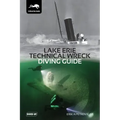 Lake Erie Technical Wreck Diving Guide