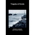 Tragedy at Honda