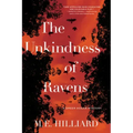 The Unkindness of Ravens: A Greer Hogan Mystery