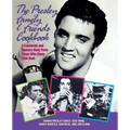 The Presley Family & Friends Cookbook