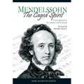 Mendelssohn - The Caged Spirit