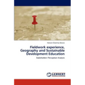 Fieldwork experience, Geography and Sustainable Development Education