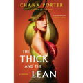 The Thick and the Lean