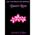 Desert Rose