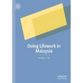 Doing Lifework in Malaysia