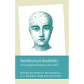 Intellectual Disability: A Conceptual History, 1200-1900
