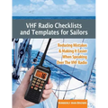 VHF Radio Checklists and Templates for Sailors: Reducing mistakes & making it easier when speaking over the VHF radio
