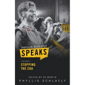 Phyllis Schlafly Speaks, Volume 5: Stopping the ERA