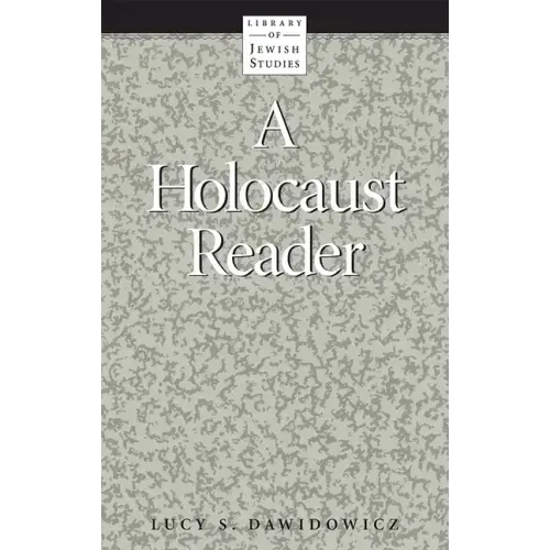 A Holocaust Reader