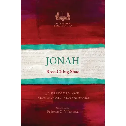 Jonah: A Pastoral and Contextual Commentary