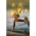 Finding Your Pace: Bridging the Gap Between Apathy and Being All God Called You to Be