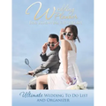 Wedding Planner: The Essential Checklist: Ultimate Wedding to Do List and Organizer