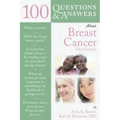 100 Questions & Answers about Breast Cancer: .