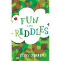 Fun with Riddles (Fun Series)