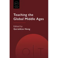 Teaching the Global Middle Ages
